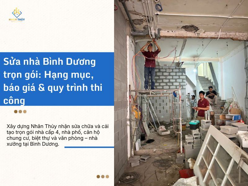 Đội thợ Xây dựng Nhân Thủy đang thi công sửa nhà phố tại Bình Dương